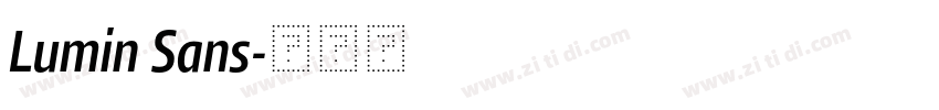 Lumin Sans字体转换